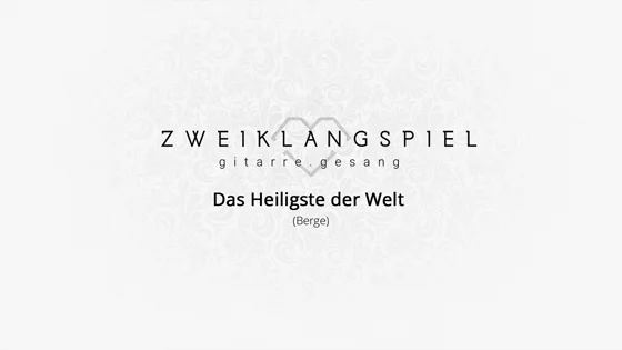 YouTube-Hörprobe Das Heiligste der Welt von Zweiklangspiel