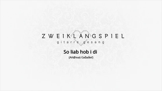 YouTube-Hörprobe So liab hob i Di von Zweiklangspiel